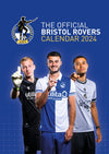 Bristol Rovers Official 2024 Calendar